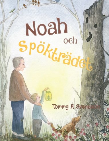 bokomslag Noah och spökträdet