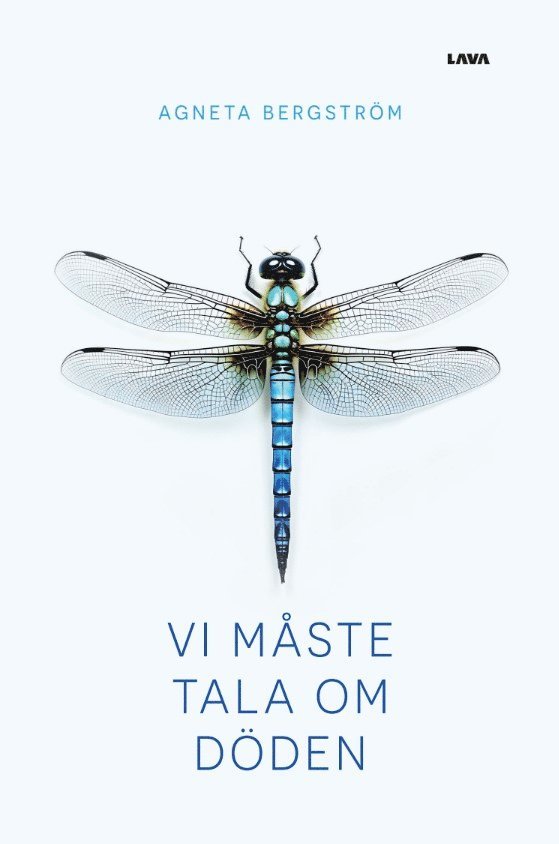 Agneta Bergström - Vi måste tala om döden, Häftad