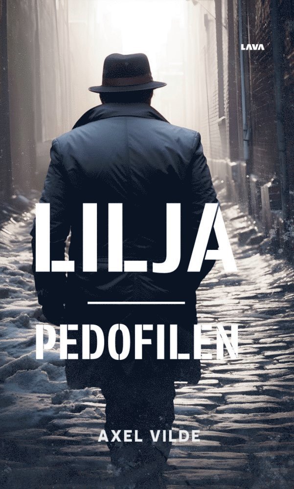 Lilja : pedofilen 1