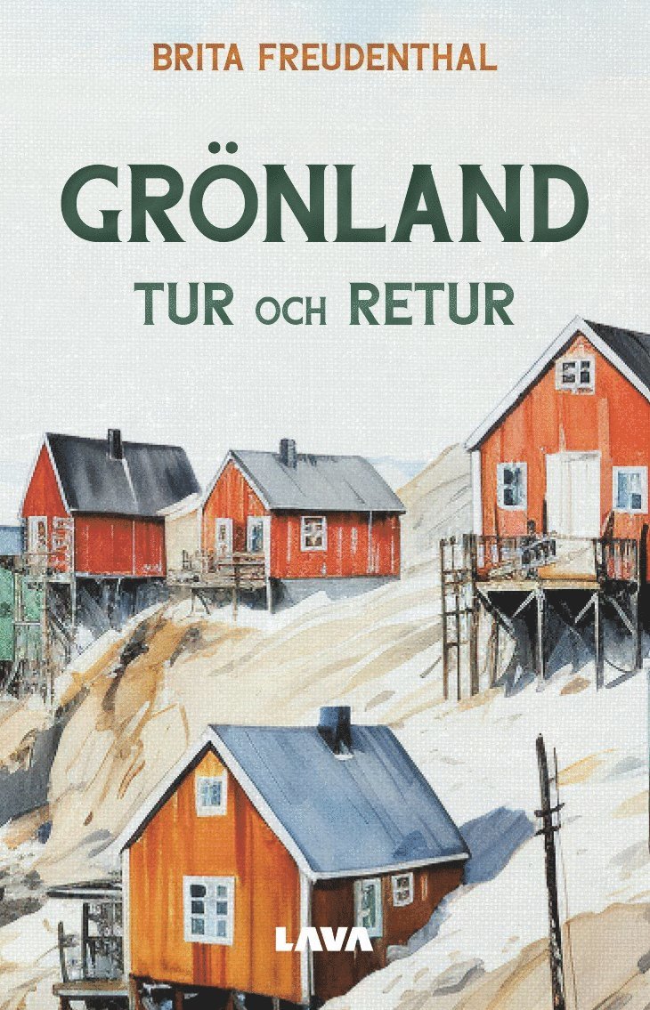Grönland tur och retur 1
