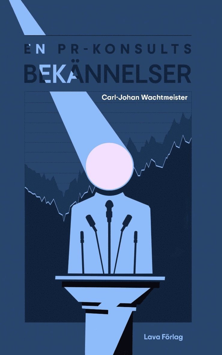 Carl Johan Wachtmeister - En PR-konsults bekännelser, Häftad