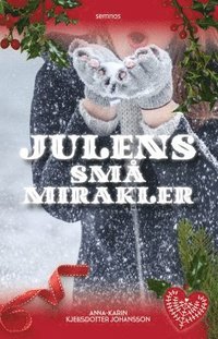 bokomslag Julens små mirakler