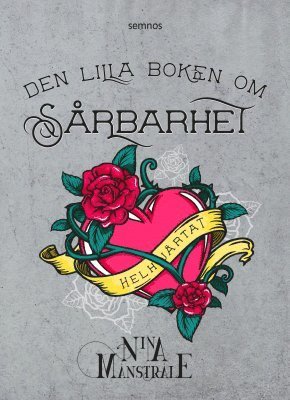 Nina Månstråle - Den lilla boken om sårbarhet, Häftad