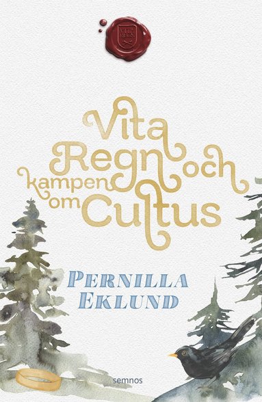 bokomslag Vita regn och kampen om Cultus