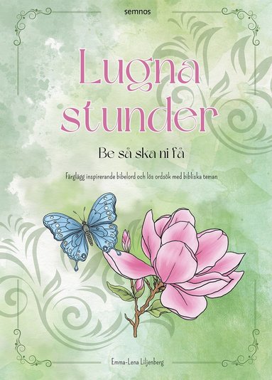 bokomslag Lugna stunder: Be så ska ni få