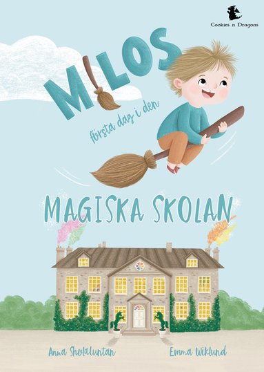 bokomslag Milos första dag i den magiska skolan