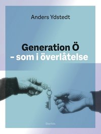 bokomslag Generation Ö som i överlåtelse