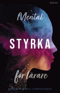 bokomslag Mental styrka för lärare