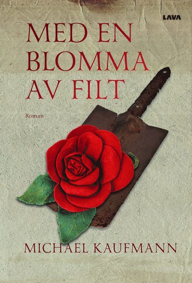 bokomslag Med en blomma av filt