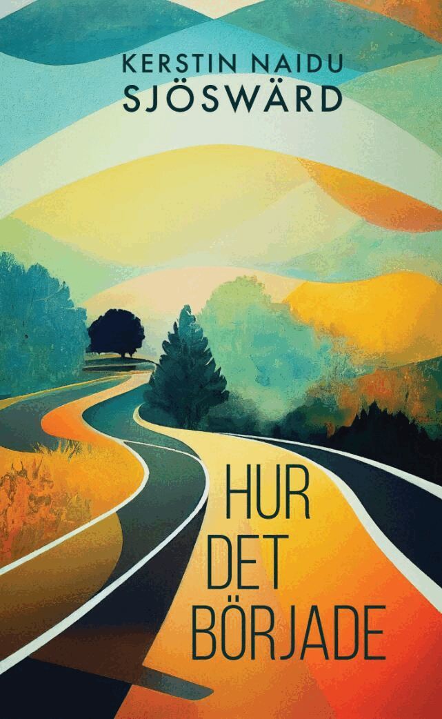 Kerstin Naidu Sjöswärd - Hur det började, Häftad