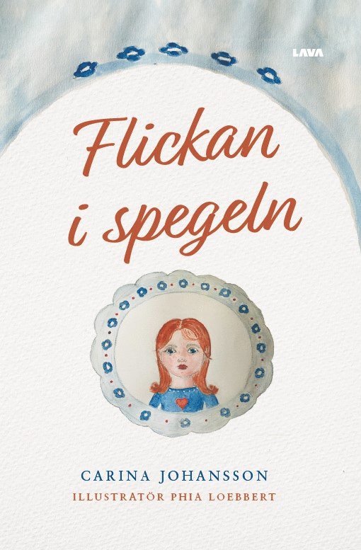 Carina Johansson - Flickan i spegeln, Inbunden