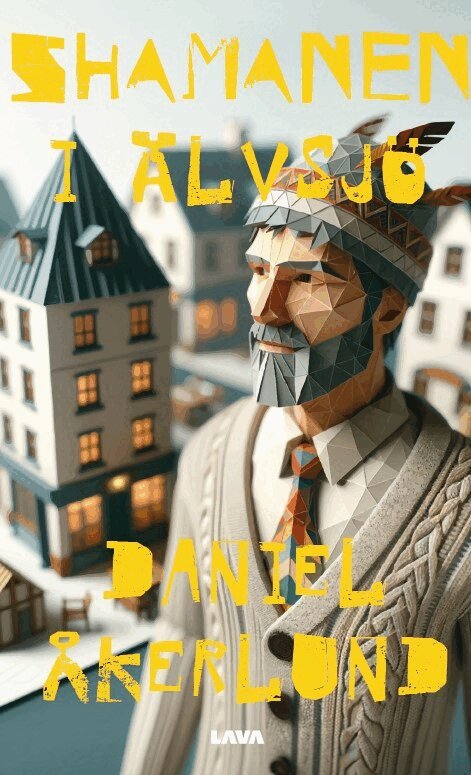 Daniel Åkerlund - Shamanen i Älvsjö, Häftad