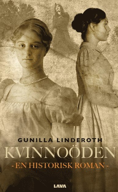 Gunilla Linderoth - Kvinnoöden. En historisk berättelse, Häftad