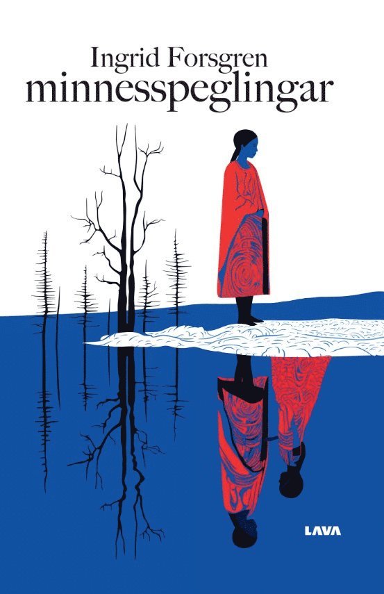 Ingrid Forsgren - Minnesspeglingar, Häftad