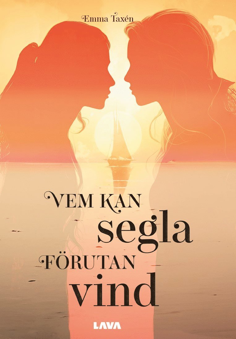 Emma Taxén - Vem kan segla förutan vind, Häftad