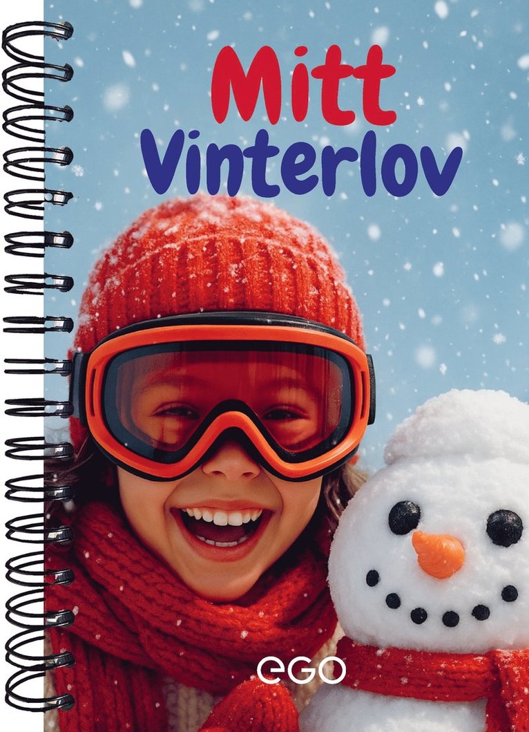 Stefan Ekberg - Mitt vinterlov - Boken som bevarar vinterns bästa stunder för alltid, Häftad