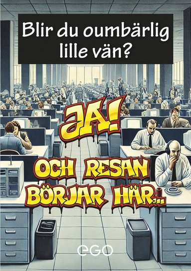 bokomslag Blir du oumbärlig lille vän?