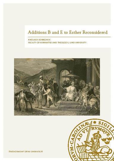 Nikolaos Domazakis - Additions B and E to Esther Reconsidered, Häftad
