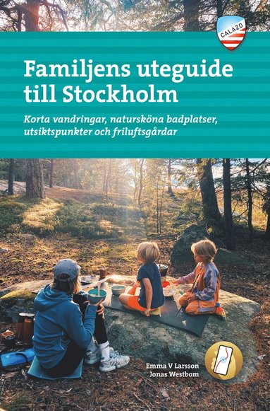bokomslag Familjens uteguide till Stockholm