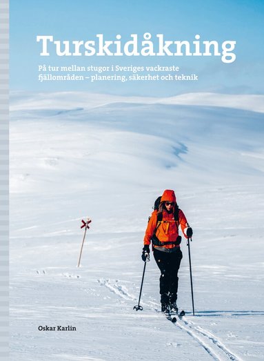 Oskar Karlin - Turskidåkning, Inbunden