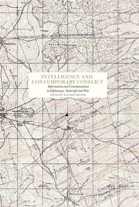 bokomslag Intelligence and contemporary conflict