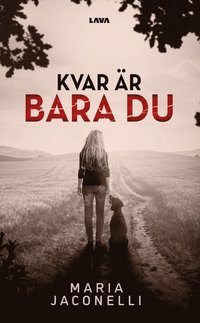 bokomslag Kvar är bara du