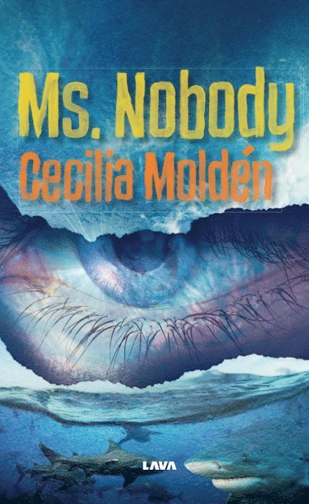 Cecilia Moldén - Ms. Nobody, Häftad