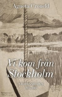 bokomslag Vi kom från Stockholm