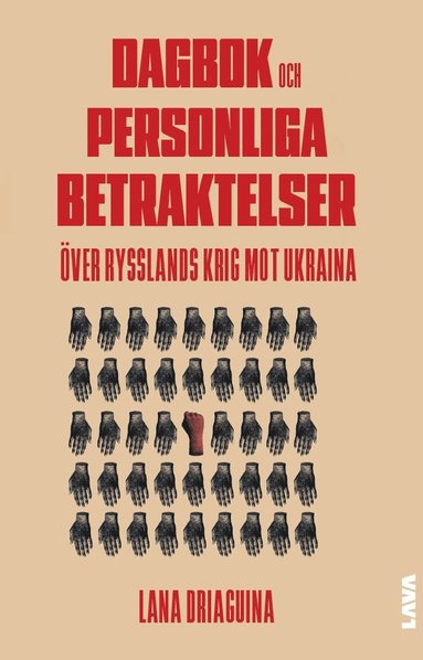 bokomslag Dagbok och personliga betraktelser över Rysslands krig mot Ukraina