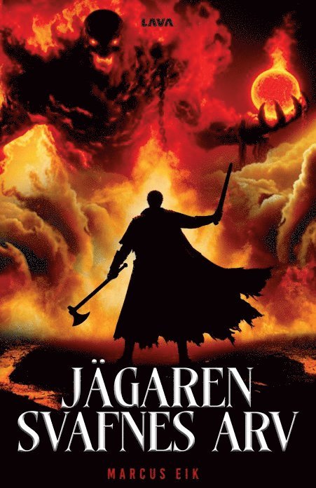 Jägaren : Svafnes arv 1