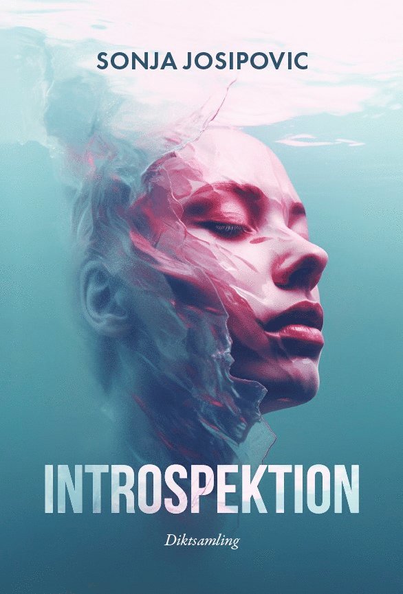 Sonja Josipovic - Introspektion, Häftad