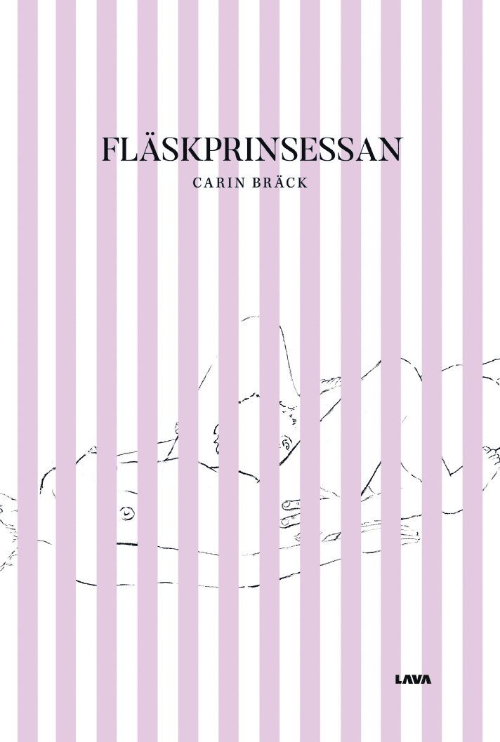 Carin Bräck - Fläskprinsessan, Häftad