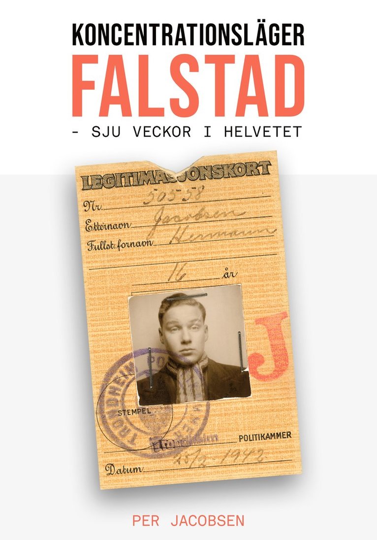 Koncentrationsläger Falstad, Norge : sju veckor i helvetet 1