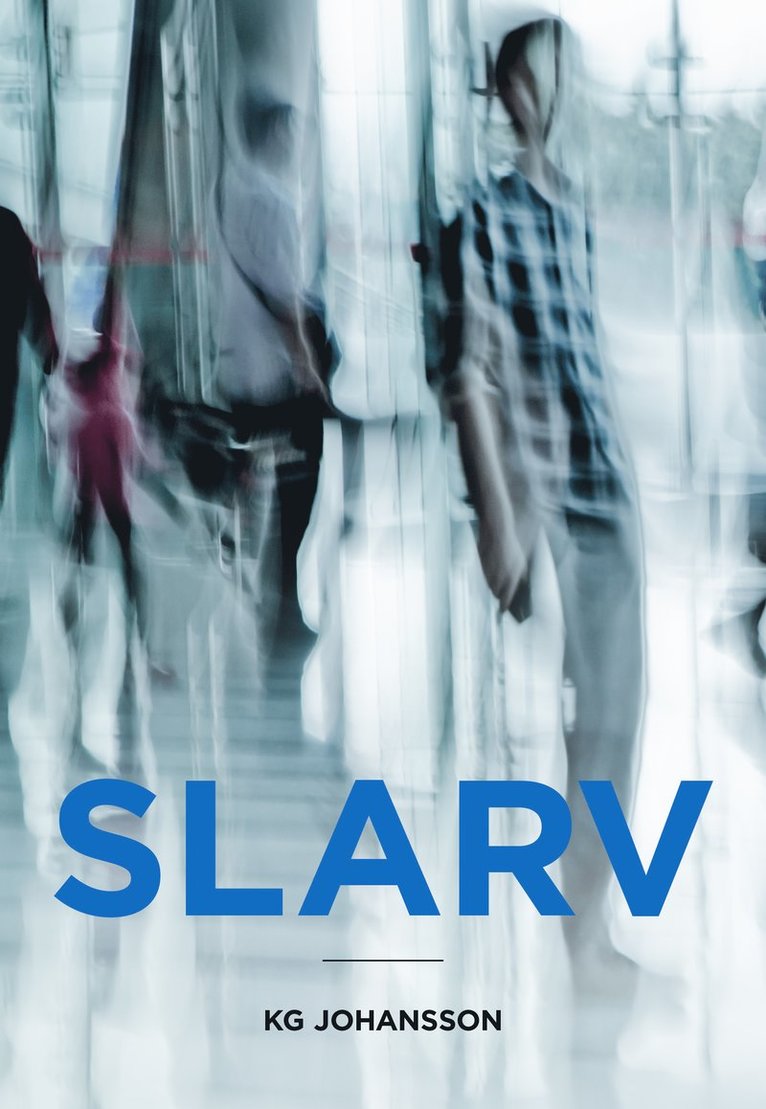 Slarv 1