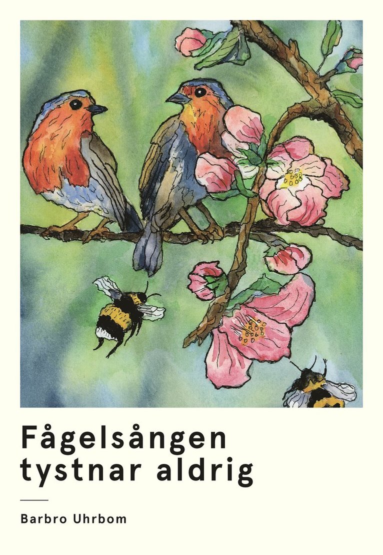 Fågelsången tystnar aldrig 1