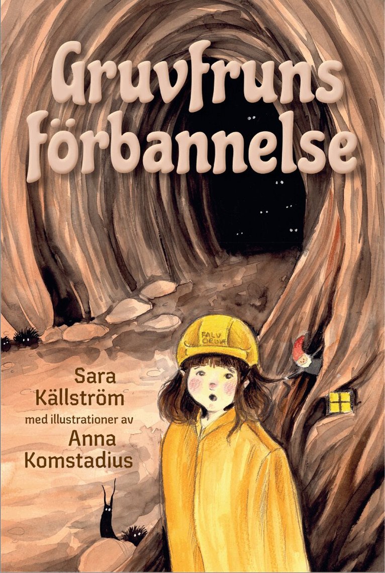 Sara Källström - Gruvfruns förbannelse, Inbunden