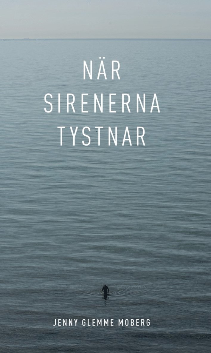 Jenny Glemme Moberg - När sirenerna tystnar, Pocket