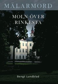 bokomslag Moln över Rinkesta