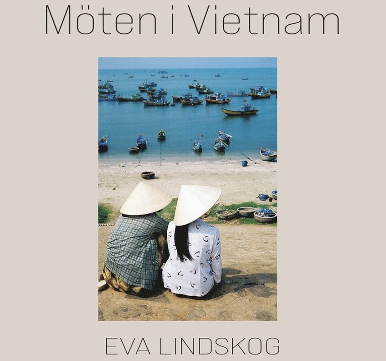 Möten i Vietnam 1