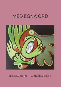 bokomslag Med egna ord