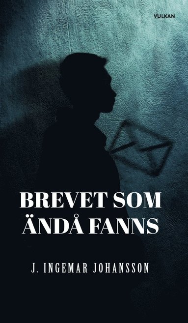 bokomslag Brevet som ändå fanns