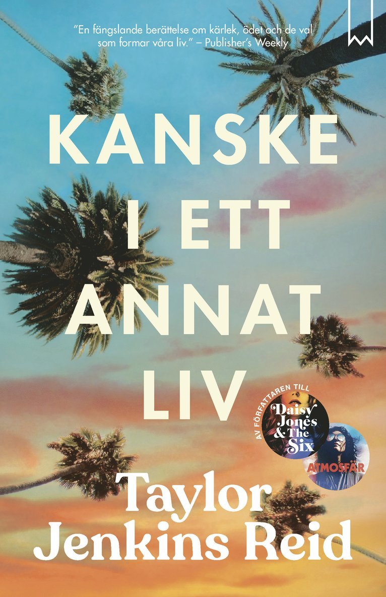 Taylor Jenkins Reid - Kanske i ett annat liv, Häftad