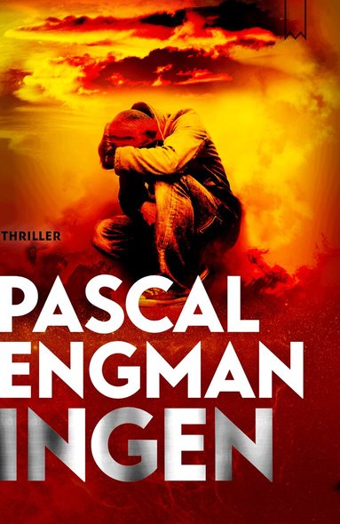 Pascal Engman - Ingen, Inbunden