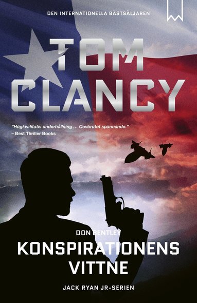Tom Clancy, Don Bentley - Konspirationens vittne, Inbunden