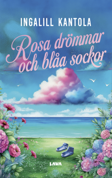 bokomslag Rosa drömmar och blåa sockor