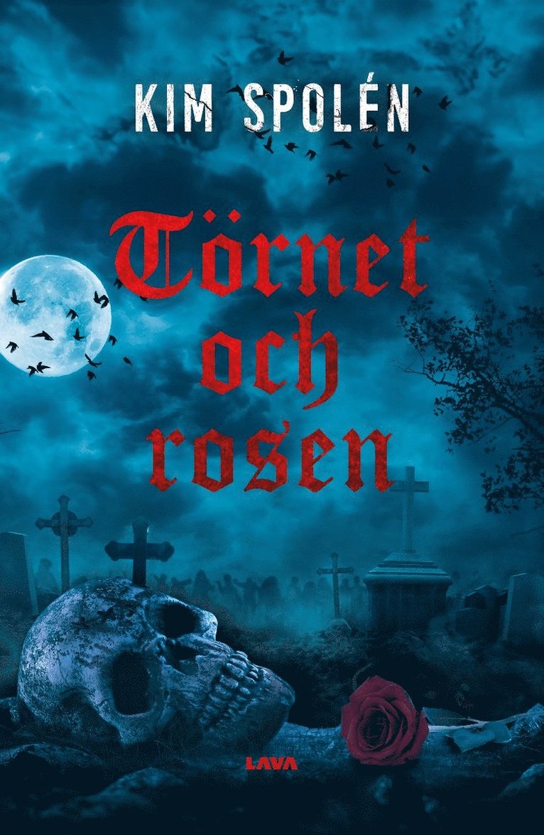 Törnet och rosen 1