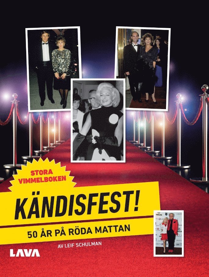 Leif Schulman - Kändisfest  : 50 år på röda mattan, Inbunden