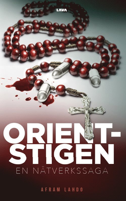 Afram Lahdo - Orientstigen : en nätverkssaga, Häftad