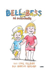 bokomslag Bell och Bess på bushumör