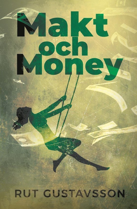 Makt och Money 1